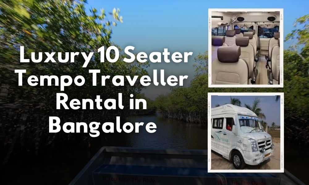 Luxury 10 Seater Tempo Traveller Rental in Bangalore